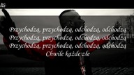 Dudek P56 - Chwile każde złe (Tekst)