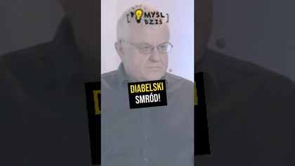  Diabelski smród! #PomyślDziś odc.  2430