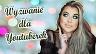 WYZWANIE MAKIJAZOWE!