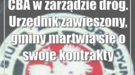 CBA w zarządzie dróg.  Urzędnik zawieszony, gminy martwią się o swoje kontrakty