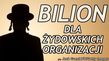 Żydowskie organizacje chcą więcej pieniędzy od Polski!