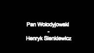 Henryk Sienkiewicz - Pan Wołodyjowski
