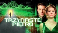 Trzynaste piętro (1999) [Lektor PL] - The Thirteenth Floor