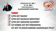 Seminarium Część 1.  Aleksander Haretski.  Akademia Medycyny Regeneracyjnej.