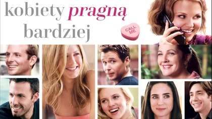 09 Kobiety pragną bardziej (2009) [Lektor PL] - Hes Just Not That Into You