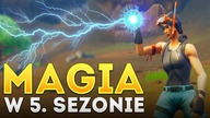MAGIA W 5.  SEZONIE! (Fortnite)