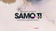 Fagget Faireys - Samo Ti (Julas & DJ Salis Bootleg) / ZAPOWIEDŹ