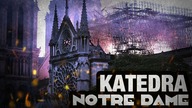 Katedra Notre Dame - Najwazniejsze wydarzenia historyczne