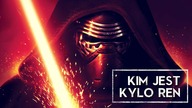 Kim jest Kylo Ren? [HOLOCRON]