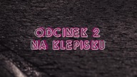Szeptaki [#02] Na klepisku | SZUSTAK CDA 