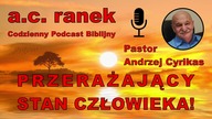 2030.  Przerażający stan człowieka! Pastor Andrzej Cyrikas #chwe #andrzejcyrikas