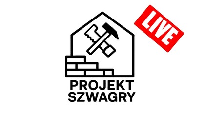 Projekt SZWAGRY - Dzień 15 ZALEWAMY!