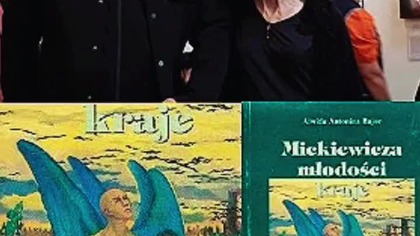 Z artystą Robertem Blujem, autorem oryginalnej okładki ksiażki Mickiewicza młodości kraje.