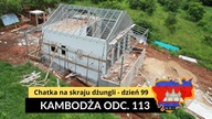 Kambodża - Chatka na skraju dżungli - dzień 99 (odc.  113)