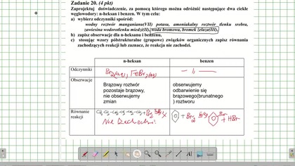 Zaprojektuj doświadczenie, za pomocą kt&oacute;rego można odr&oacute;żnić następujące dwa ciekłe węglowodory: n-heksan i benzen.. ZADANIE 20 AM 2005.