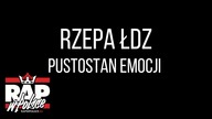 Rzepa ŁDZ - Pustostan emocji (prod. K.C. Beatz)