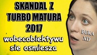Jak Sie Osmieszyć w internecie TURBO MATURA wobecobiektywu - #30 Dramy Polskiego YouTube