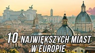 10 Największych miast w Europie