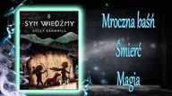 Syn wiedźmy Kelly Barnhill moje spojrzenie na książkę
