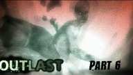 Outlast ~Part 6~ - Koszmar 42 - Run for your life !