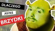 Dlaczego jesteś BRZYDKI? (i  jak to zmienić?)