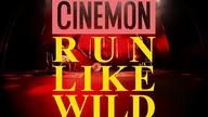 Cinemon - Run Like Wild (live)