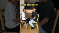 KTO PIERWSZY KOGO ROZŚMIESZY 
