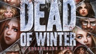 Martwa Zima (Dead of Winter) - podsumowanie, recenzja