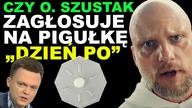 Czy o.  Szustak zagłosuje na pigułkę dzień po.  Praca TYLKO DLA UKRAIŃCÓW? | Komentarz polityczny