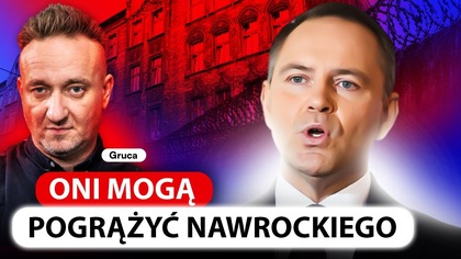 ONI MOGĄ POGRĄŻYĆ NAWROCKIEGO.  BRUDNE PIENIĄDZE I GRA SŁUŻB | GRUCA UJAWNIA