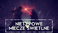  NIETYPOWE I RZADKIE MIECZE ŚIETLNE  HOLOCRON