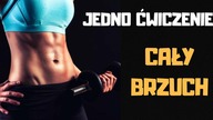 jedno ĆWICZENIE na CAŁY BRZUCH ! CZY NA PEWNO je ZNASZ ??