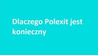 Dlaczego PolExit jest konieczny!