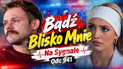 Bądź Blisko Mnie II Na Sygnale  Wersja Audio