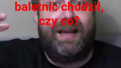 panie Krzysztofie Woźniak Nowu pan mylisz pewne lokacja.
