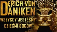 Erich von Daniken - Wszyscy jesteśmy dziećmi bogów.