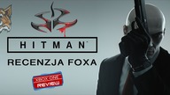 Hitman (2016) [XO/PC/PS4] - Recenzja FoXa