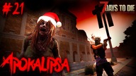 7 Days To Die Apokalipsa | DUŻO LUTU I PRZYGOTOWANIE DO HORDY | #21