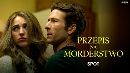 PRZEPIS NA MORDERSTWO | 28 miliardów samo się nie odziedziczy | Kino Świat