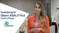 GetBack Okiem ANALITYKA #19, Sandra Piczak, 08.09.2017