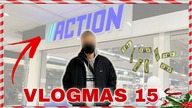 MÓGŁ KUPIĆ WSZYSTKO CO ZECHCE W ACTION / VLOGMAS 15