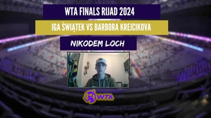 IGA ŚWIĄTEK ZACZYNA WTA FINALS W RIJADZIE - 01. 11. 2024r.