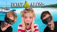 BOAT ALONE! The Wet Bandits Are Back!