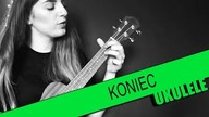 Ukulele #28: Koniec - Elektryczne Gitary | PTA: 1/6 | SoundFarm