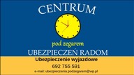UBEZPIECZENIE WYJAZDOWE, TURYSTYCZNE, Polisa na wyjazd, Centrum Ubezpieczeń Pod Zegarem Radom