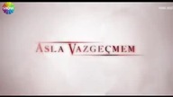 Asla Vazge&ccedil;mem - muzyka (Czoł&oacute;wka)