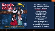 Kapela Górole - Kolędy Góralskie