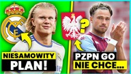 ale się dzieje...  ERLING HALAND W REALU MADRYT?! Pzpn NIE CHCE Mattyego Casha...
