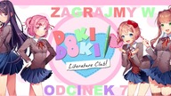 Zagrajmy w Doki Doki Literature Club! - Odcinek 7 - Drugi wiersz dla Sayori