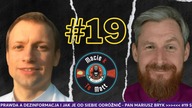 #19 SMOK TALK - PRAWDA A DEZINFORMACJA I JAK JE OD SIEBIE ODRÓŻNIĆ - MARIUSZ BRYK